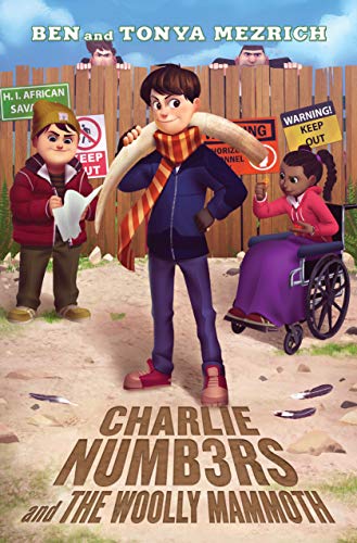 Charlie Numbers and the Woolly Mammoth (The Charlie Numbers Adventures)