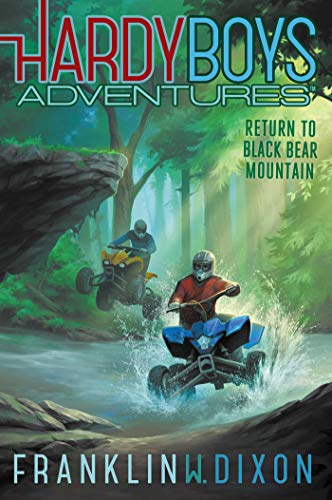 Return to Black Bear Mountain (Hardy Boys Adventures, Bk. 20)