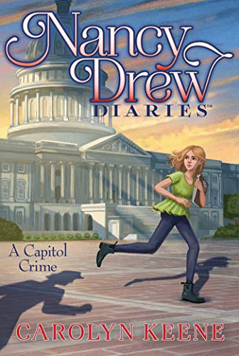 A Capitol Crime (Nancy Drew Diaries, Bk. 22)