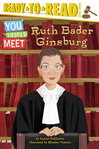 Ruth Bader Ginsburg (You Should Meet, Ready-To-Read, Level 3)