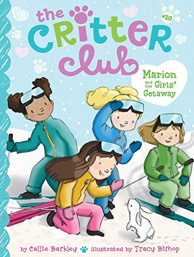 Marion and the Girls' Getaway (The Critter Club, Bk. 20)
