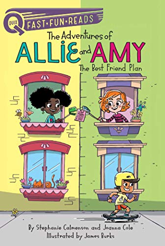 The Best Friend Plan (The Adventures of Allie and Amy, Bk. 1, QUIX)