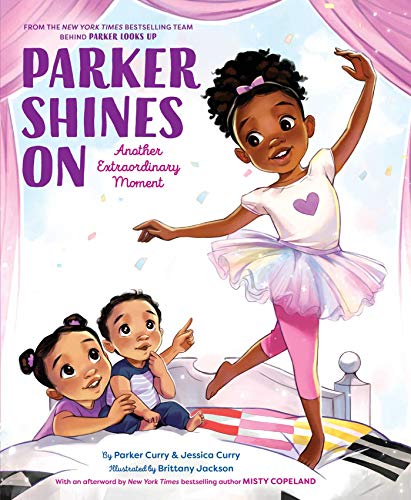 Parker Shines On: Another Extraordinary Moment (A Parker Curry Book)