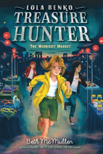 The Midnight Market (Lola Benko, Treasure Hunter, Bk. 2)