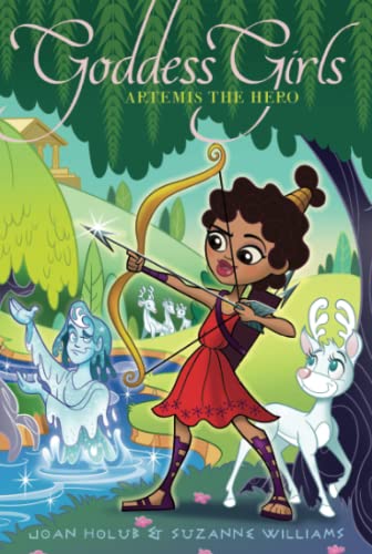 Artemis the Hero (Goddess Girls, Bk. 28)
