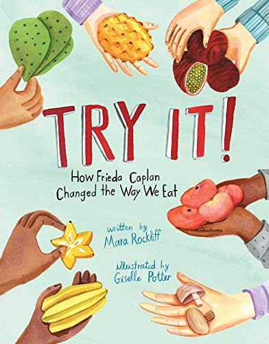 Try It! How Frieda Caplan Changed the Way We Eat
