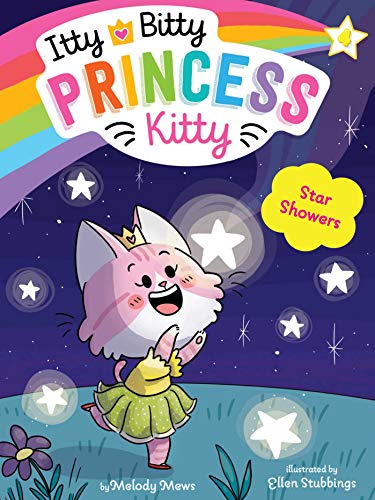 Star Showers (Itty Bitty Princess Kitty, Bk. 4)