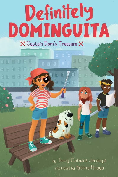 Captain Dom's Treasure (Definitely Dominguita, Bk. 2)