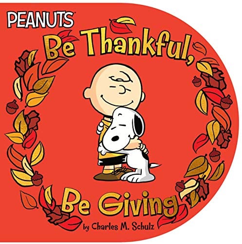 Be Thankful, Be Giving (Peanuts)