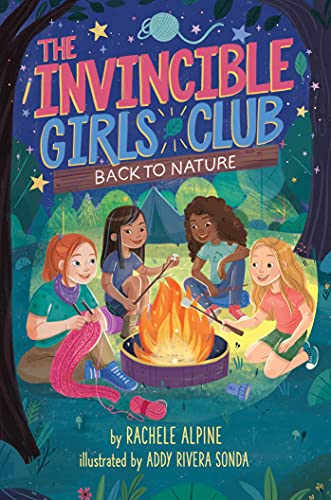 Back to Nature (The Invincible Girls Club, Bk. 3)