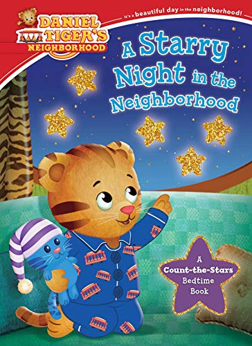 A Starry Night in the Neighborhood: A Count-the-Stars Bedtime Book (Daniel Tiger's Neighborhood)