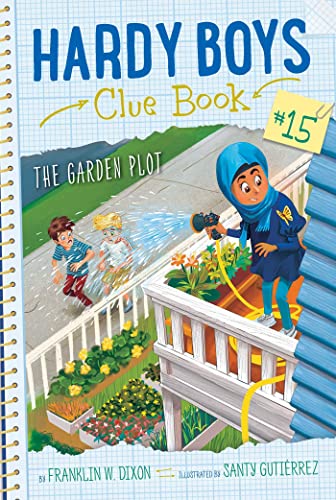 The Garden Plot (Hardy Boys Clue Book, #15)