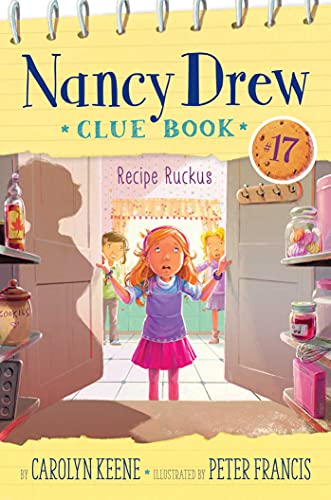 Recipe Ruckus (Nancy Drew Clue Book #17)