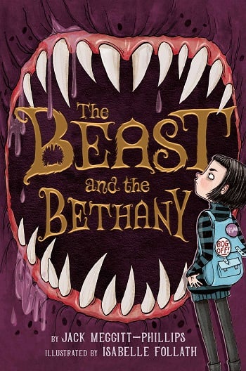The Beast and the Bethany (The Beast and the Bethany, Bk. 1)