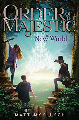 The New World (Order of the Majestic, Bk. 3)