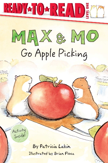 Max and Mo Go Apple Picking (Ready-To-Read, Level 1)