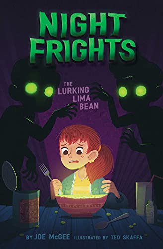 The Lurking Lima Bean (Night Frights, Bk. 2)