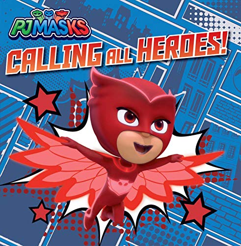 Calling All Heroes! (PJ Masks)