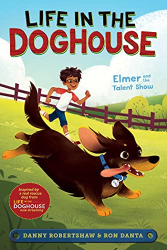 Elmer and the Talent Show (Life in the Doghouse)
