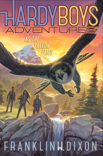 As the Falcon Flies (Hardy Boys Adventures, Bk. 24)