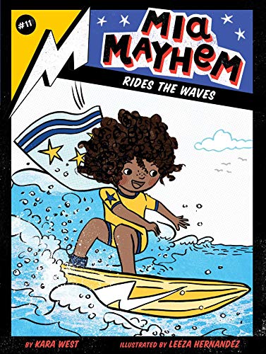 Mia Mayhem Rides the Waves (Mia Mayhem, Bk. 11)