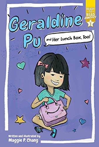 Geraldine Pu and Her Lunch Box, Too! (Ready-To-Read Graphics, Level 3)