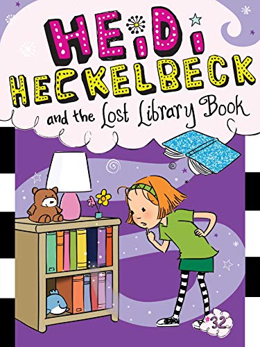 Heidi Heckelbeck and the Lost Library Book (Heidi Heckelbeck, Bk. 32)