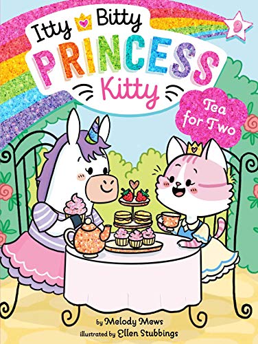 Tea for Two (Itty Bitty Princess Kitty, Bk. 9)