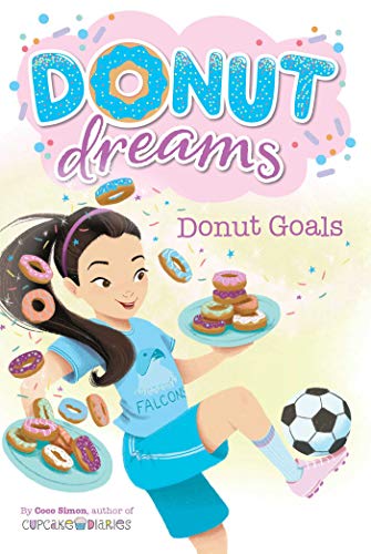 Donut Goals (Donut Dreams, Bk. 7)