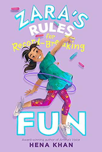 Zara's Rules for Record-Breaking Fun (Zara's Rules, Bk. 1)