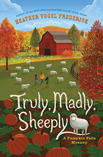 Truly, Madly, Sheeply (Pumpkin Falls Mystery, Bk. 4)