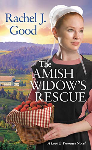 The Amish Widow's Rescue (Love and Promises, Bk. 3)