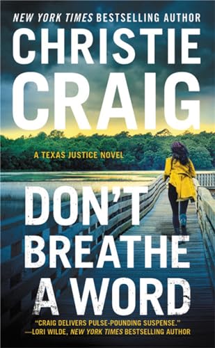 Don't Breathe a Word (Texas Justice, Bk. 2)