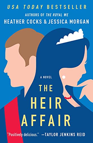 The Heir Affair (The Royal We, Bk. 2)