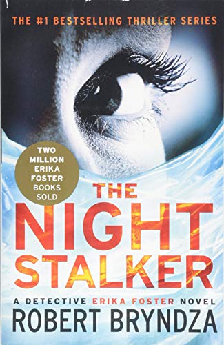 The Night Stalker (Erika Foster Series, Bk. 2)