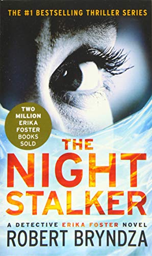 The Night Stalker (Erika Foster Series, Bk. 2)