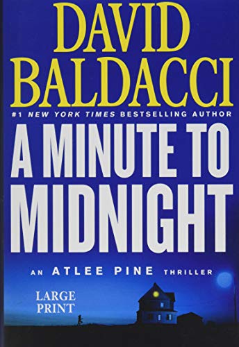 A Minute to Midnight (Atlee Pine Series, Bk. 2 - Large Print)