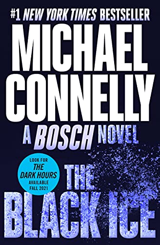 The Black Ice (Harry Bosch Series, Bk. 2)
