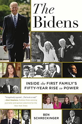 The Bidens: Inside the First Family's Fifty-Year Rise to Power
