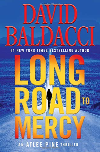 Long Road to Mercy (An Atlee Pine Thriller)
