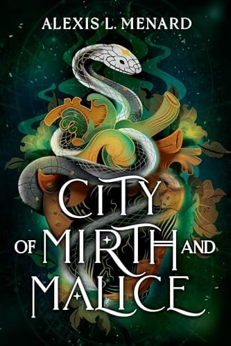 City of Mirth and Malice (Vows of Vengeance, Bk. 2)