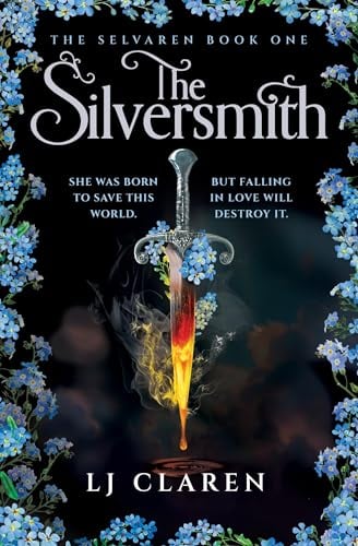 The Silversmith (The Selvaren, Bk. 1)