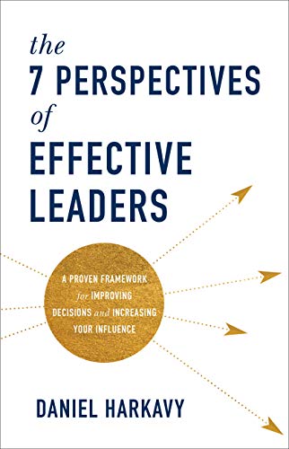The 7 Perspectives of Effective Leaders
