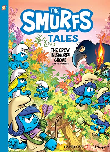 The Crow In Smurfy Grove and Other Tales (The Smurf Tales, Bk. 3)