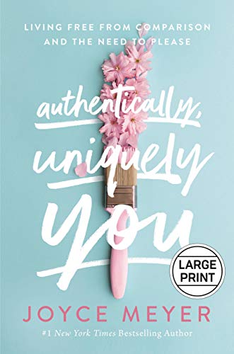 Authentically, Uniquely You (Large Print)