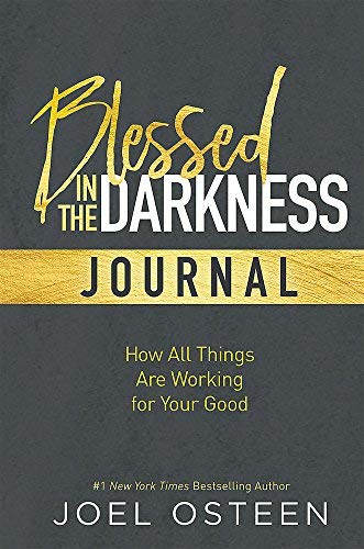 Blessed in the Darkness Journal