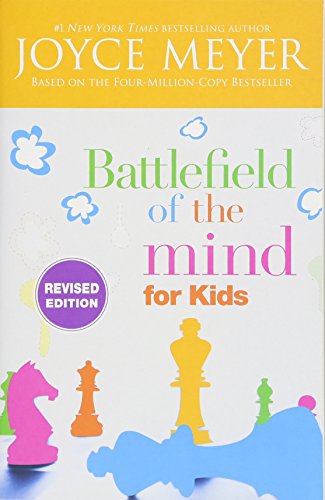 Battlefield of the Mind for Kids (Revised Edition)