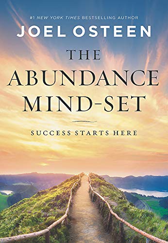 The Abundance Mind-Set: Success Starts Here