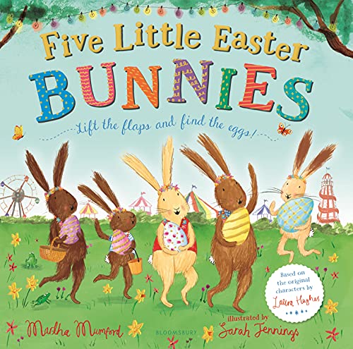 Five Little Easter Bunnies Lift the Flaps Book