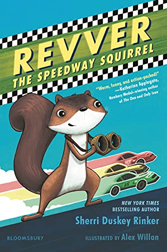 Revver the Speedway Squirrel (Bk. 1)